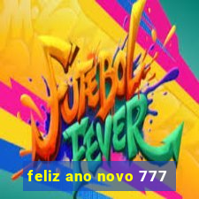 feliz ano novo 777